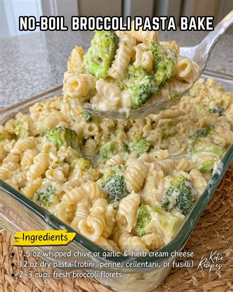 Katie Recipes - No-Boil Broccoli Pasta Bake Ingredients :... | Facebook