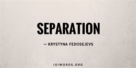 separation  words