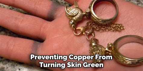 How to Prevent Copper From Turning Skin Green | 10 Easy Ideas