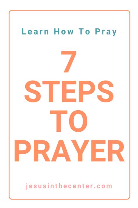 Learn How to Pray: 7 Steps for New Christians | Jesus in the Center