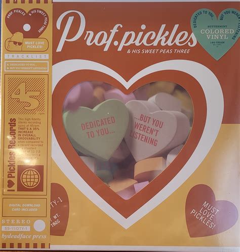 PROF. PICKLES & HIS SWEET PEAS THREE - Dedicated To You…But You Weren’t