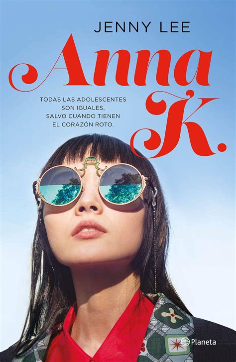 Anna K. (Edición española) (Planeta Internacional) by Jenny Lee | Goodreads