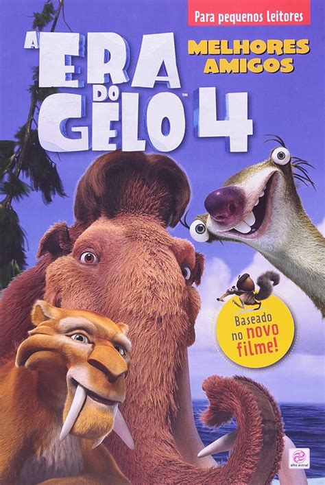Bichinho Da Era Do Gelo 4 - Poster Do Filme A Era Do Gelo 4