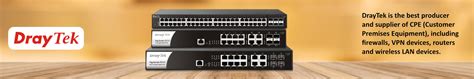 DrayTek Authorized Partner Dubai | Access Points | Switches