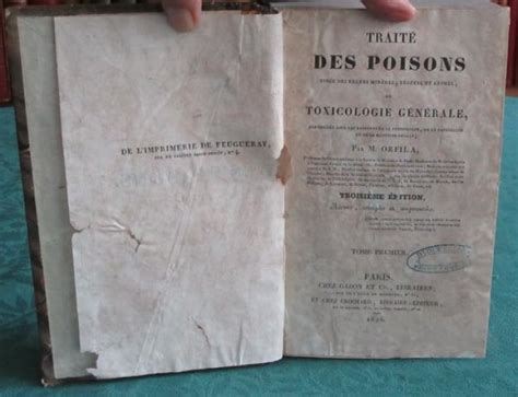 Traité des Poisons tirés des règnes minéral, végétal et animal, ou ...