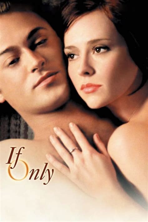 If Only (2004) — The Movie Database (TMDB)