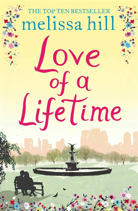 The Love of a Lifetime | Book by Melissa Hill | Official Publisher Page