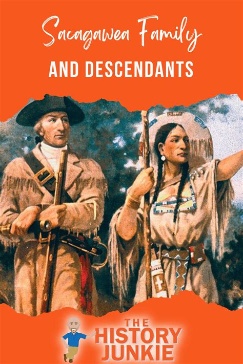 Sacagawea Family Tree and Descendants - The History Junkie