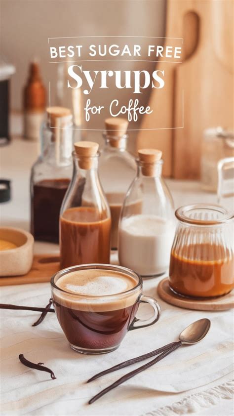 Sugarfree Coffee Syrup The Key To A Healthier Caffeine Habit