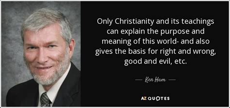 TOP 25 QUOTES BY KEN HAM | A-Z Quotes