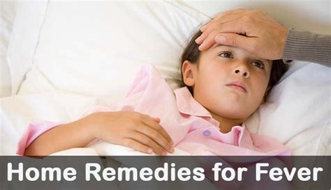 home remedies  bring   fever