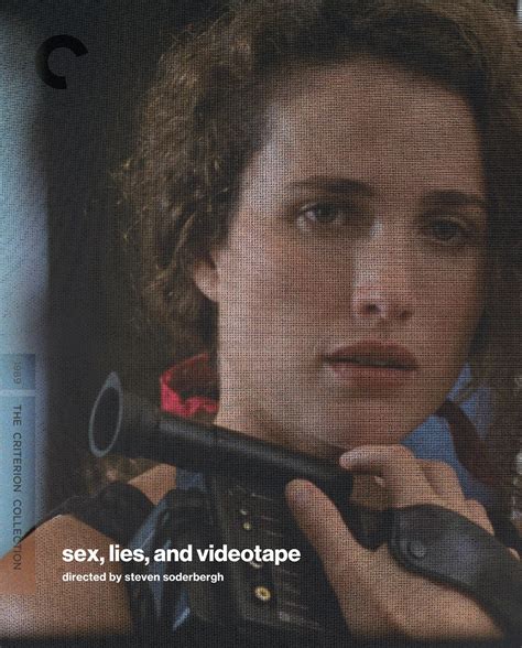 sex, lies, and videotape (1989) | The Criterion Collection