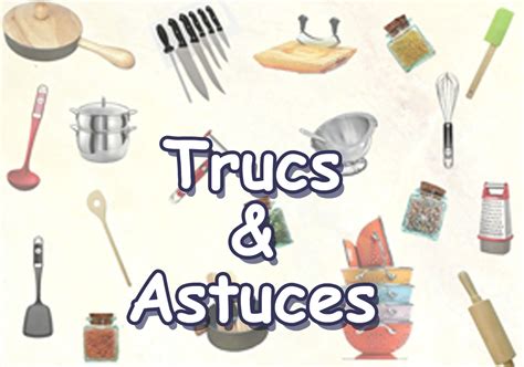 les recettes de cuisine de chantal trucs  astuces