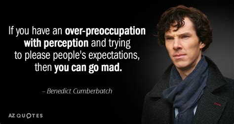 TOP 25 QUOTES BY BENEDICT CUMBERBATCH (of 275) | A-Z Quotes