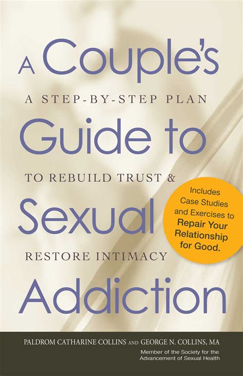 A Couple's Guide to Sexual Addiction | Book by Paldrom Collins, George