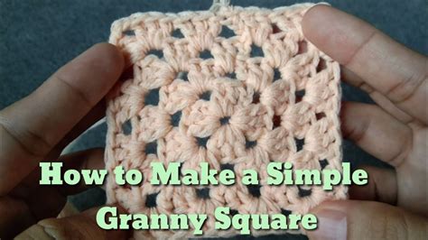 CROCHET | How to Make a Simple Granny Square | Tutorial for Beginners ...
