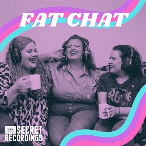 Fat Chat – Podcast – Podtail