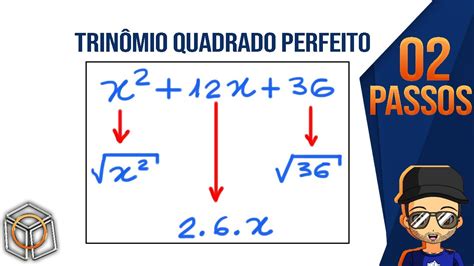 Trinomio Do Quadrado Perfeito