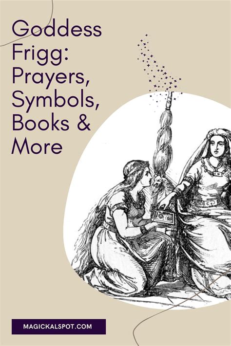 Goddess Frigg: Prayers, Symbols, Books & More [Guide]