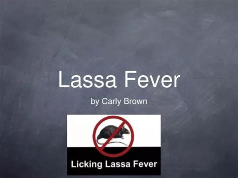 PPT - Lassa Fever PowerPoint Presentation, free download - ID:1704966