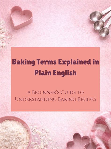Baking Terms Explained in Plain English - Tasting Thyme