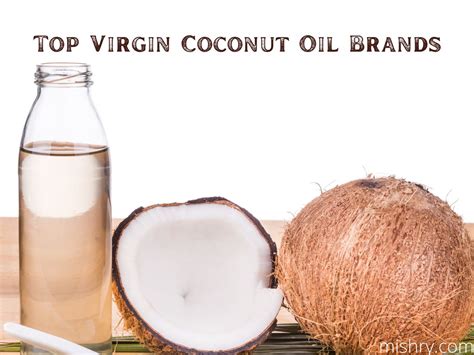 Best Virgin Coconut Oil Brands in India - Mishry (Jan 2025)