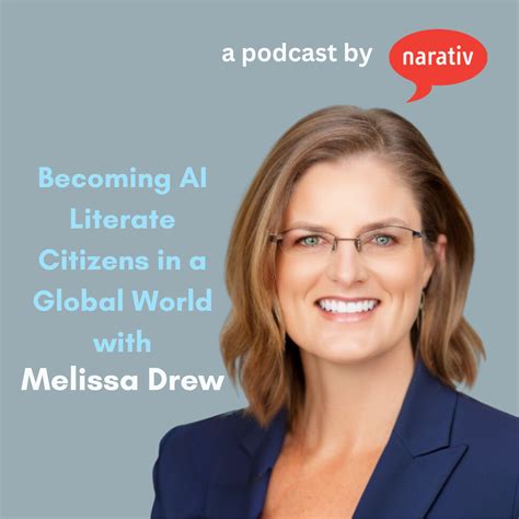 Becoming AI Literate Citizens in a Global World with Melissa Drew