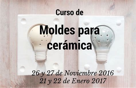 Curso de construcción de moldes para cerámica