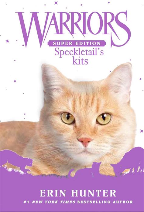 Warrior Cats Super Edition: Speckletail’s kits cover : r/WarriorCats