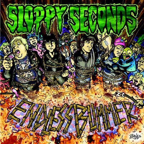 Sloppy Seconds “Endless Bummer” - D-Tour Records