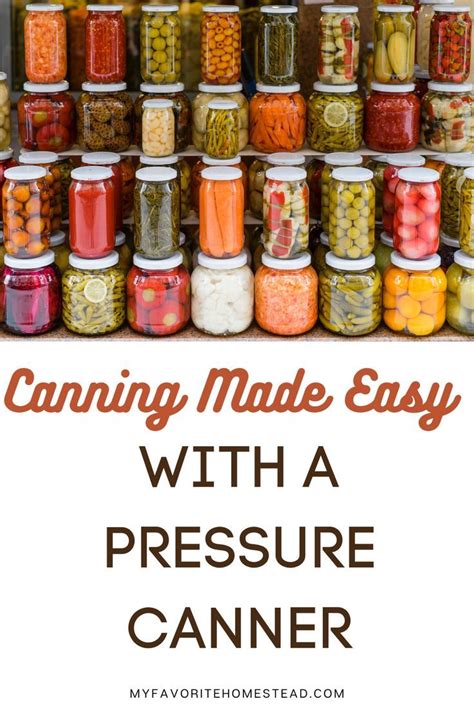 Pressure Canning | Meals in a jar, Using a pressure cooker, Pressure canner