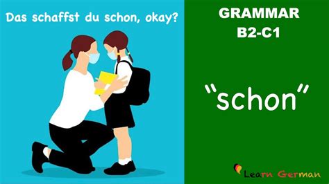 schon  meaning  schon learn german grammar   youtube