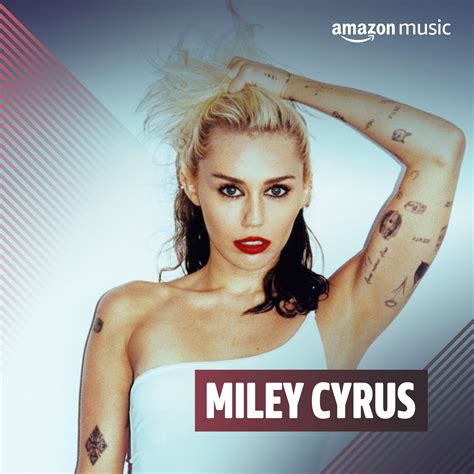 Miley Cyrus on Amazon Music Unlimited