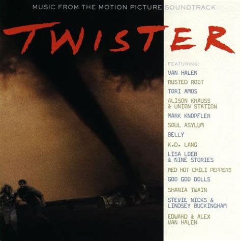 Various Artists - Twister: Music From the Motion Picture Soundtrack Lyrics and Tracklist | Genius