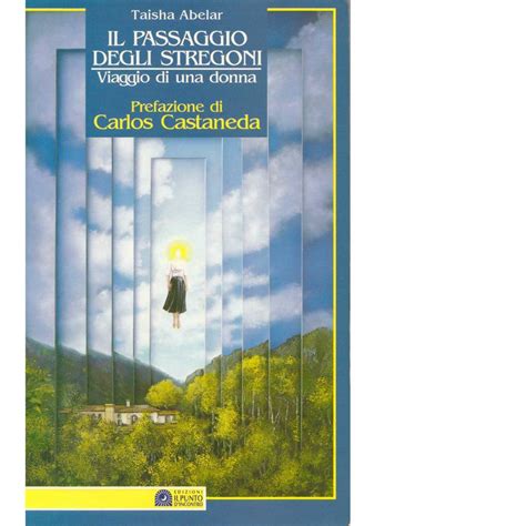 Taisha Abelar - Il Passaggio degli Stregoni.pdf | DocDroid