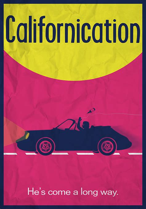 CALIFORNICATION POSTER DESIGN on Behance