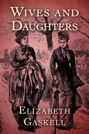 [PDF] Wives and Daughters by Elizabeth Gaskell | 9781504045834