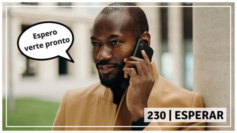 esperar  hope wait expect spanishland podcast