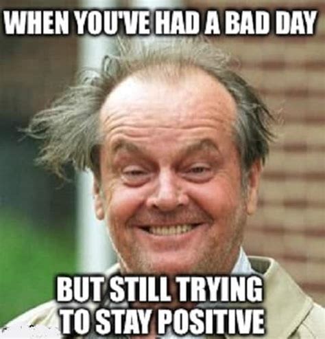 20 Best Funny Positive Memes To Have A Great Day – SheIdeas