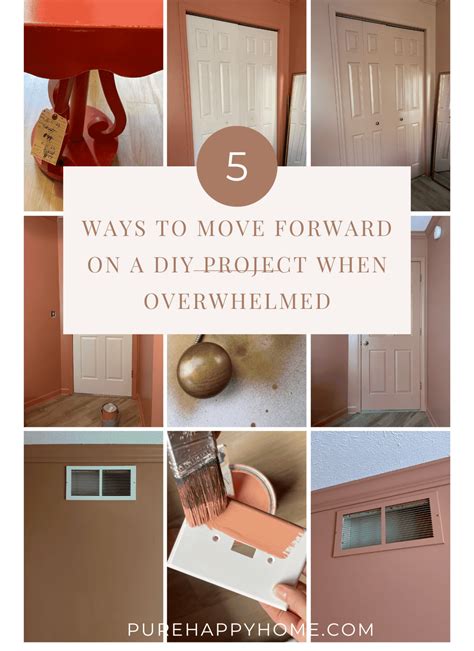 ways  move    diy project  overwhelmed pure