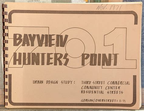 701 Bayview Hunters Point Urban Design Study by Gerson/Overstreet: Very