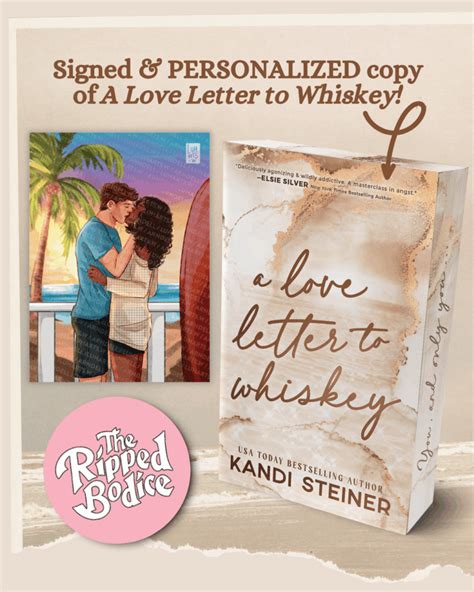 love letter  whiskey signed preorders kandi steiner