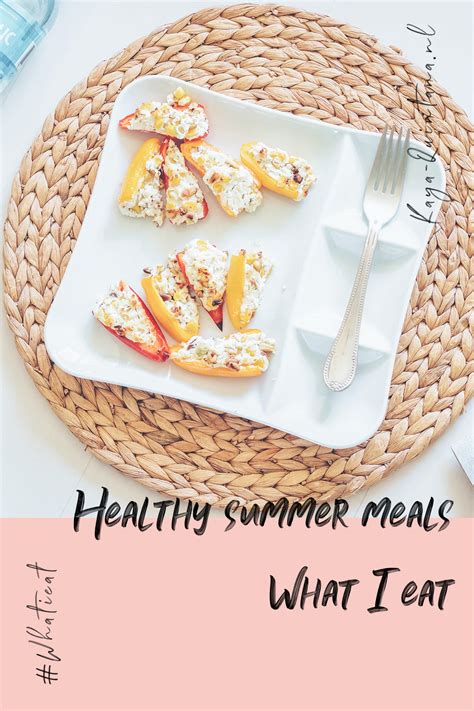 Easy Healthy Meals For Summer - Healthy Food