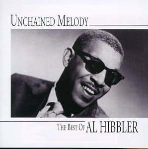 Al Hibbler - Unchained Melody: Best of Al Hibbler - Amazon.com Music