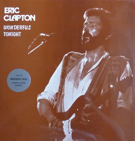 Eric Clapton - Wonderful Tonight (1985, Vinyl) | Discogs