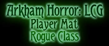 Arkham Horror LCG - Player Mat - Rogue