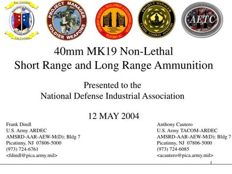 PPT - 40mm MK19 Non-Lethal Short Range and Long Range Ammunition ...