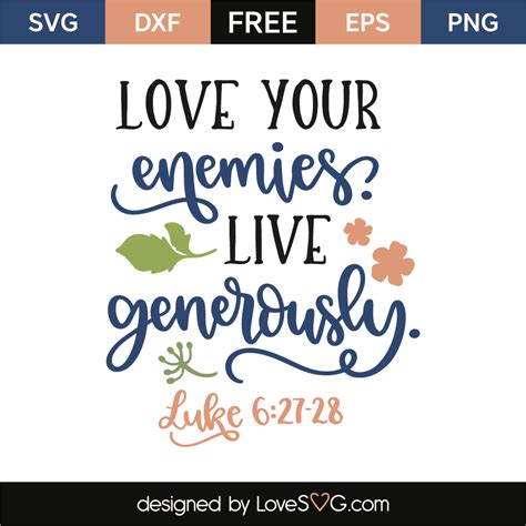 Luke 6:27-28 - Lovesvg.com