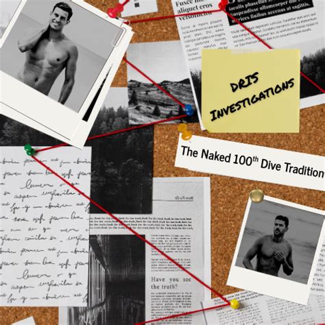 dris investigations  naked  dive tradition