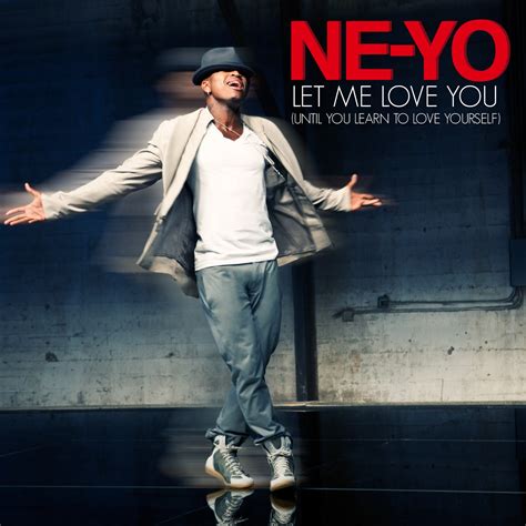 Ne-Yo – 'Let Me Love You (Until You Learn To Love Yourself)' | HipHop-N